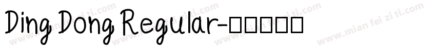 Ding Dong Regular字体转换